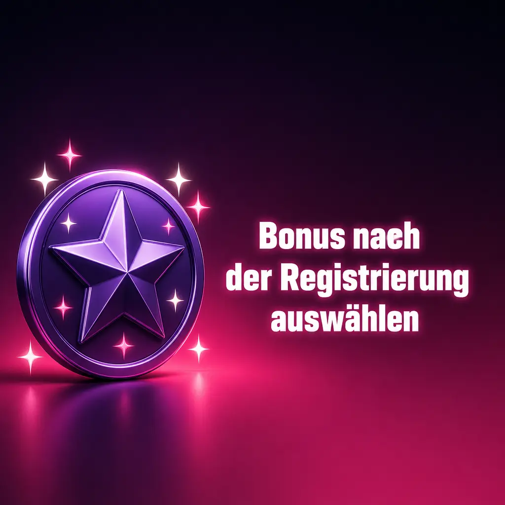 Bonus nach der Registrierung auswählen